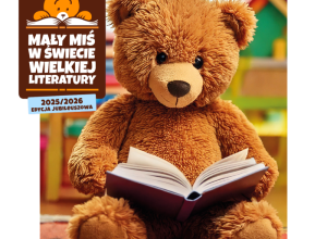 Mały miś w świecie wielkiej literatury 2025/2026
